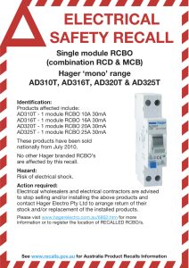 Electrical Product Safety Recall Notice

Hager Single Module RCBO (Combination RCD & MCB) Hager ‘mono’ range - AD310T, AD316T, AD320T & AD325T
